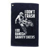 I Dont Crash I Do Random Gravity Checks Funny Motocross Golf Towel