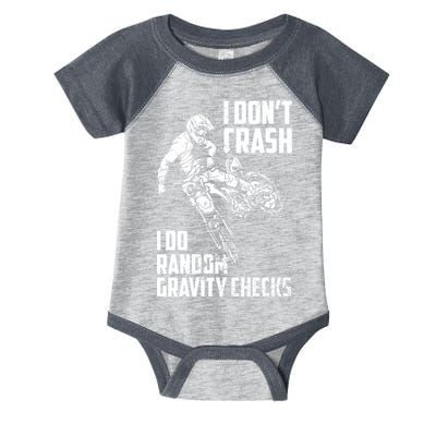 I Dont Crash I Do Random Gravity Checks Funny Motocross Infant Baby Jersey Bodysuit