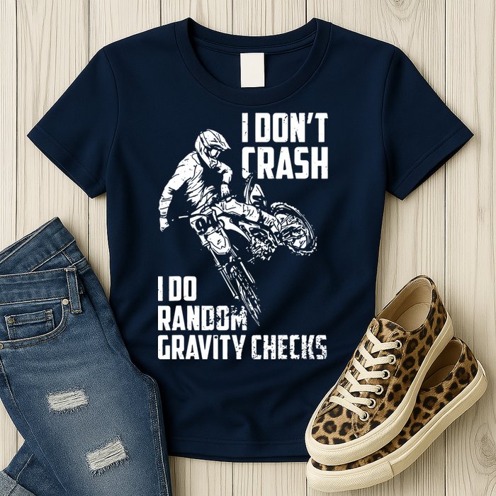 I Dont Crash I Do Random Gravity Checks Funny Motocross Womens T-Shirt