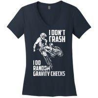 I Dont Crash I Do Random Gravity Checks Funny Motocross Women's V-Neck T-Shirt