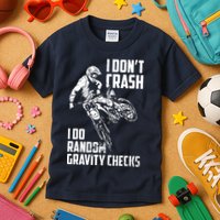 I Dont Crash I Do Random Gravity Checks Funny Motocross Kids T-Shirt