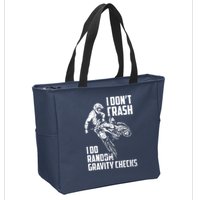 I Dont Crash I Do Random Gravity Checks Funny Motocross Zip Tote Bag