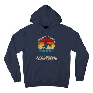 I Don't Crash Random Gravity Check Motocross Dirt Bike Hoodie