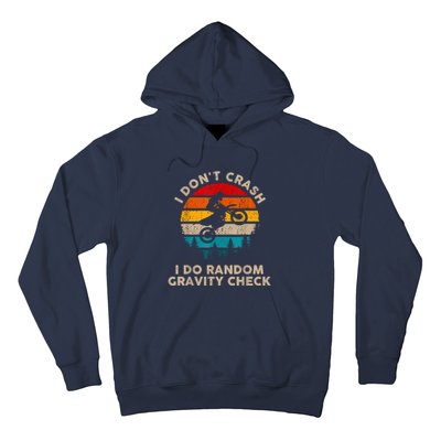 I Don't Crash Random Gravity Check Motocross Dirt Bike Hoodie