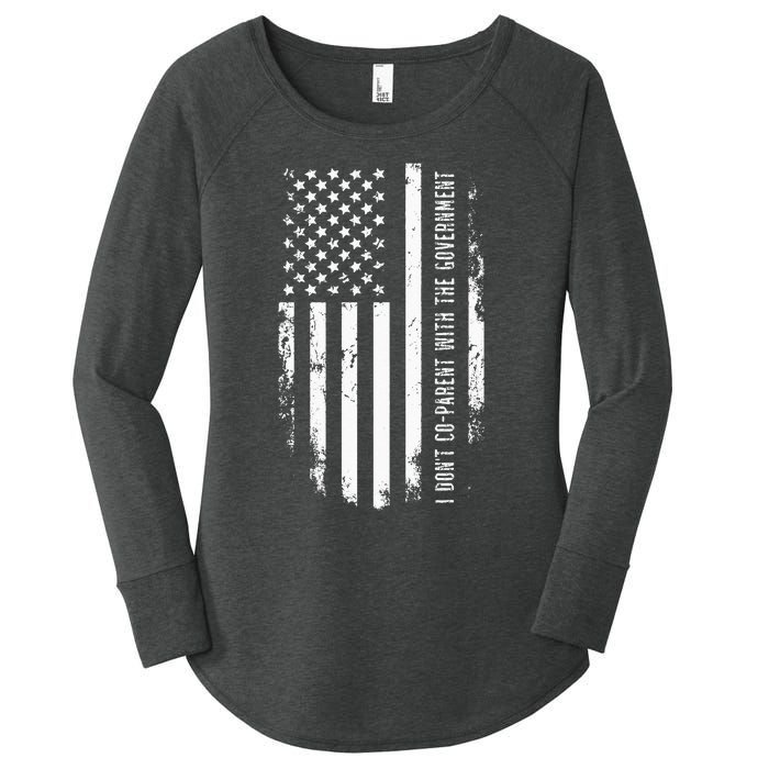 I Don’t Coparent With The Government Women's Perfect Tri Tunic Long Sleeve Shirt