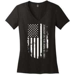 I Don’t Coparent With The Government Women's V-Neck T-Shirt