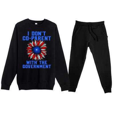 I Don't Co Parent With The Government Premium Crewneck Sweatsuit Set