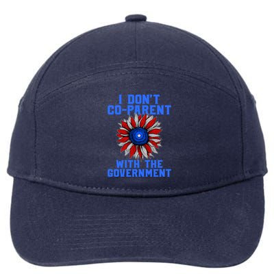 I Don't Co Parent With The Government 7-Panel Snapback Hat