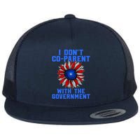I Don't Co Parent With The Government Flatbill Hat