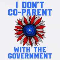 I Don't Co Parent With The Government Garment-Dyed Sweatshirt