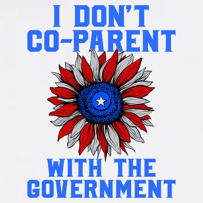 I Don't Co Parent With The Government Garment-Dyed Sweatshirt