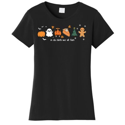 In Da Clerb We All Fam Christmas Thanksgiving Turkey Pumpkin Women's T-Shirt