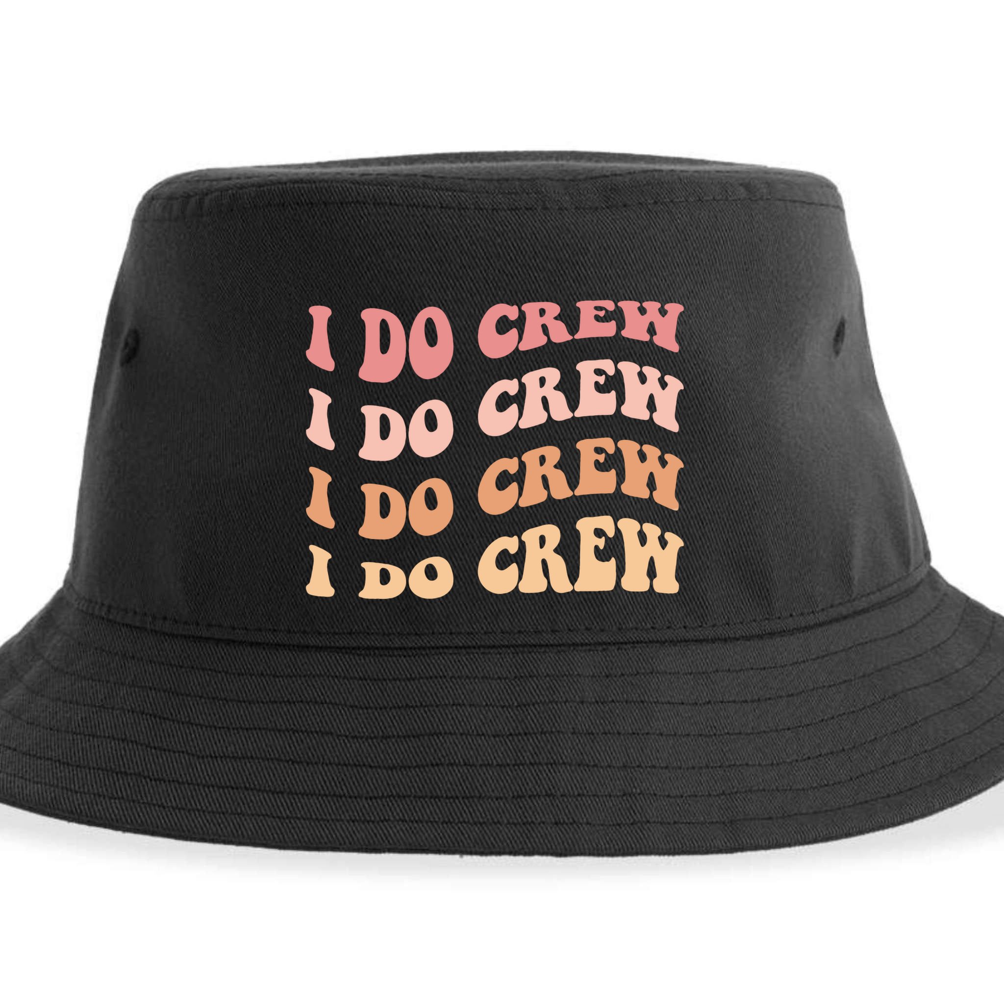I Do Crew Cute Bachelorette Party Vintage Sustainable Bucket Hat