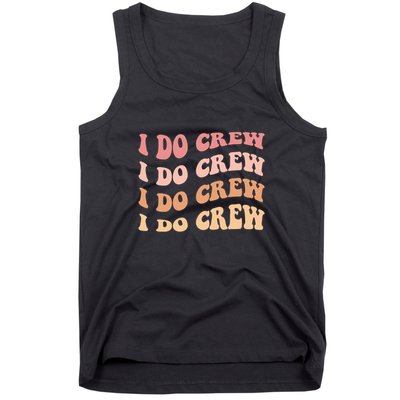 I Do Crew Cute Bachelorette Party Vintage Tank Top
