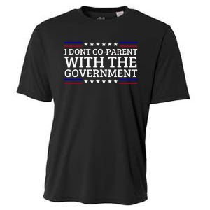 I Dont CoParent With The Government Funny Political Cooling Performance Crew T-Shirt