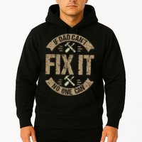 If Dad Cant Fix It No One Can Funny Mechanic & Engineer Hoodie