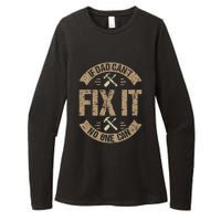 If Dad Cant Fix It No One Can Funny Mechanic & Engineer Womens CVC Long Sleeve Shirt