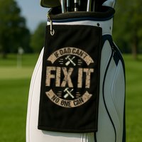 If Dad Cant Fix It No One Can Funny Mechanic & Engineer Golf Towel