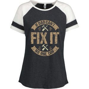 If Dad Cant Fix It No One Can Funny Mechanic & Engineer Enza Ladies Jersey Colorblock Tee