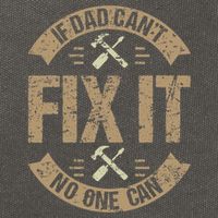 If Dad Cant Fix It No One Can Funny Mechanic & Engineer Cotton Canvas Backpack