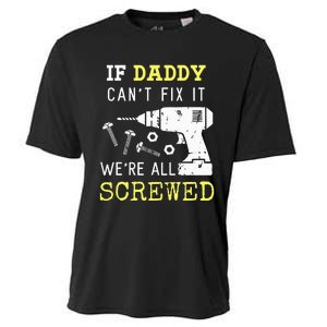 If Dad Can't Fix It We're All Screwed Cooling Performance Crew T-Shirt