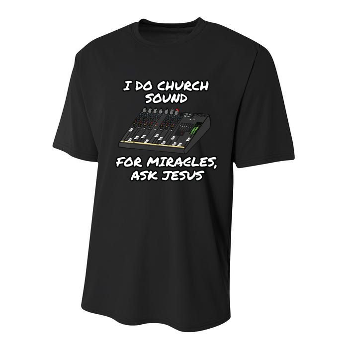 I Do Church Sound For Miracles Ask Jesus Audio Tech Funny Youth Performance Sprint T-Shirt