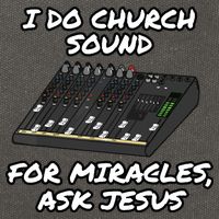 I Do Church Sound For Miracles Ask Jesus Audio Tech Funny Cotton Canvas Backpack