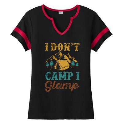 I Dont Camp I Glamp Wilderness Tent Camping Gift Ladies Halftime Notch Neck Tee