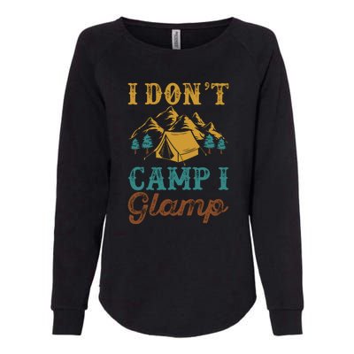 I Dont Camp I Glamp Wilderness Tent Camping Gift Womens California Wash Sweatshirt