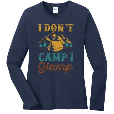 I Dont Camp I Glamp Wilderness Tent Camping Gift Ladies Long Sleeve Shirt