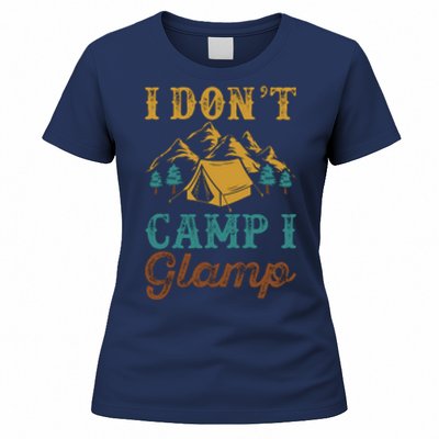 I Dont Camp I Glamp Wilderness Tent Camping Gift Women's T-Shirt