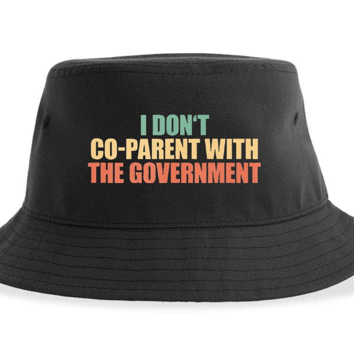 I Don’t Coparent With The Governmen I Dont Co Parent Sustainable Bucket Hat