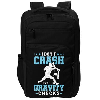 I DonT Crash I Do Random Gravity Checks Stunt Scooter Impact Tech Backpack