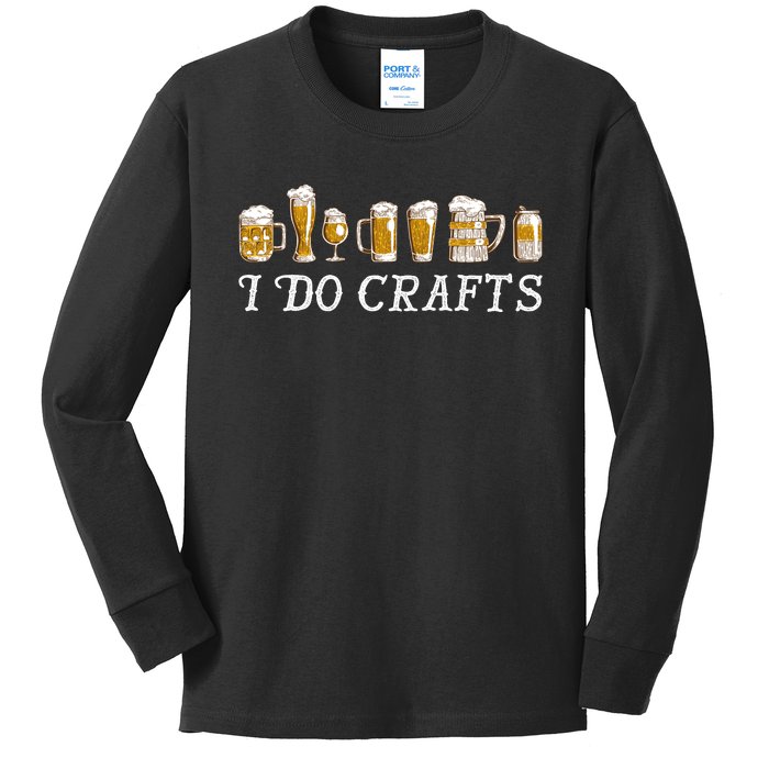 I Do Crafts Beer Lover Kids Long Sleeve Shirt