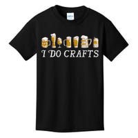 I Do Crafts Beer Lover Kids T-Shirt