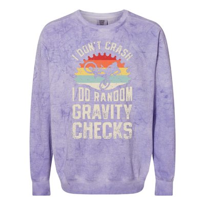 I DonT Crash I Do Random Gravity Checks Mountain Biking Colorblast Crewneck Sweatshirt