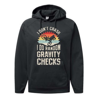 I DonT Crash I Do Random Gravity Checks Mountain Biking Performance Fleece Hoodie