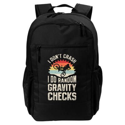 I DonT Crash I Do Random Gravity Checks Mountain Biking Daily Commute Backpack