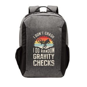 I DonT Crash I Do Random Gravity Checks Mountain Biking Vector Backpack