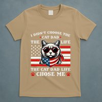 I DidnT Choose The Cat Dad Life The Cat Dad Life Chose Me T-Shirt