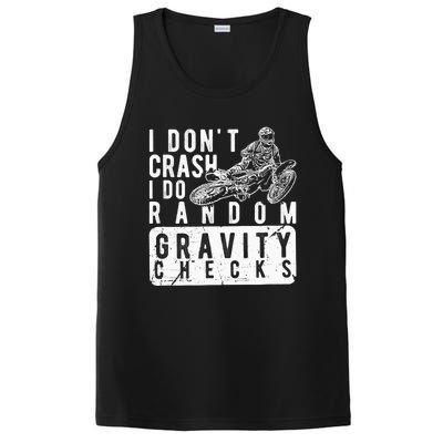 I Don't Crash, I Do Random Gravity Checks Dirt Bike PosiCharge Competitor Tank