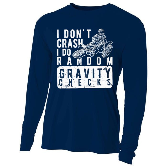 I Don't Crash, I Do Random Gravity Checks Dirt Bike Cooling Performance Long Sleeve Crew