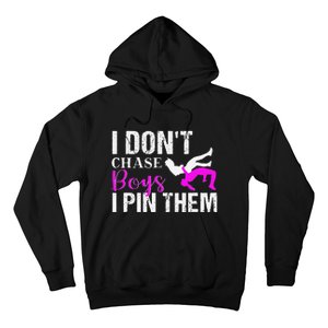 I Don't Chase Boys I Pin Them Shirt  Wrestling Girls  Hoodie