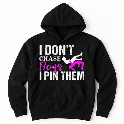I Don't Chase Boys I Pin Them Shirt  Wrestling Girls  Hoodie