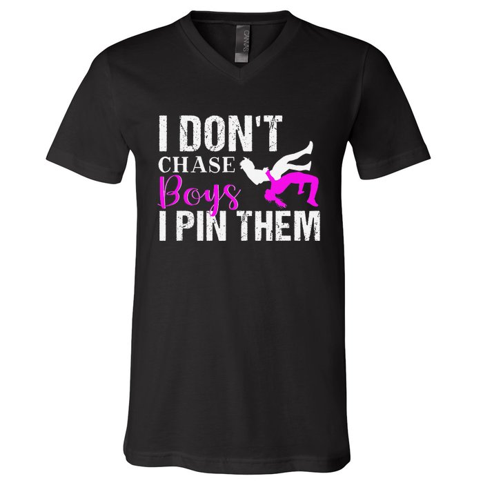 I Don't Chase Boys I Pin Them Shirt  Wrestling Girls  V-Neck T-Shirt