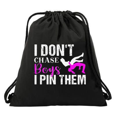 I Don't Chase Boys I Pin Them Shirt  Wrestling Girls  Drawstring Bag