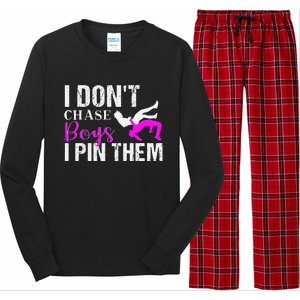 I Don't Chase Boys I Pin Them Shirt  Wrestling Girls  Long Sleeve Pajama Set