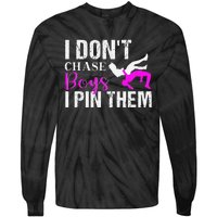 I Don't Chase Boys I Pin Them Shirt  Wrestling Girls  Tie-Dye Long Sleeve Shirt