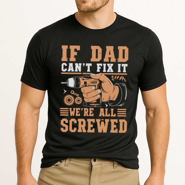 If Dad Cant Fix It Retro Dad Tools Cooling Performance Crew T-Shirt
