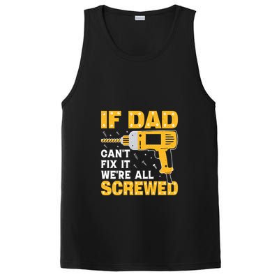 If Dad Can't Fix It We're All Screwed Gift Labor Day PosiCharge Competitor Tank